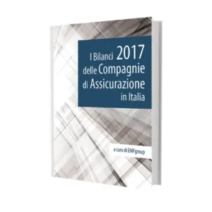 I Bilanci 2017 delle Compagnie di Assicurazione in Italia